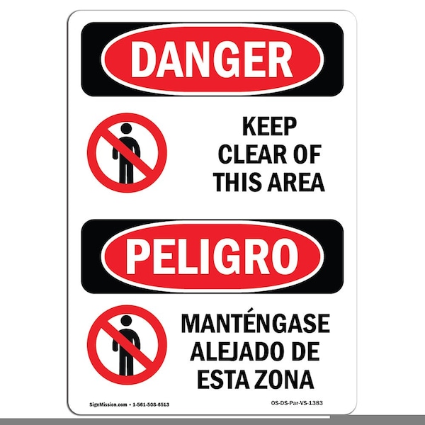 Safety Sign, OSHA Danger, 5" Height, Keep Clear Of This Area Bilingual Spanish, 10PK